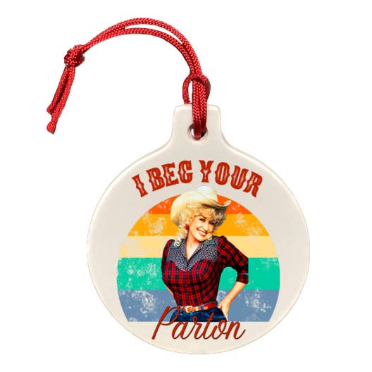 I Beg Your Parton - Dolly Fans